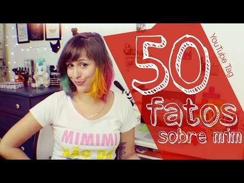 50 Fatos Sobre Mim - Lully de Verdade 229