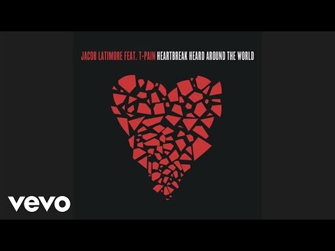 Jacob Latimore - Heartbreak Heard Around the World (Audio) ft. T-Pain