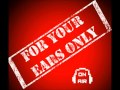 For Your Ears Only - Aug. 21, 2011 - Music Master