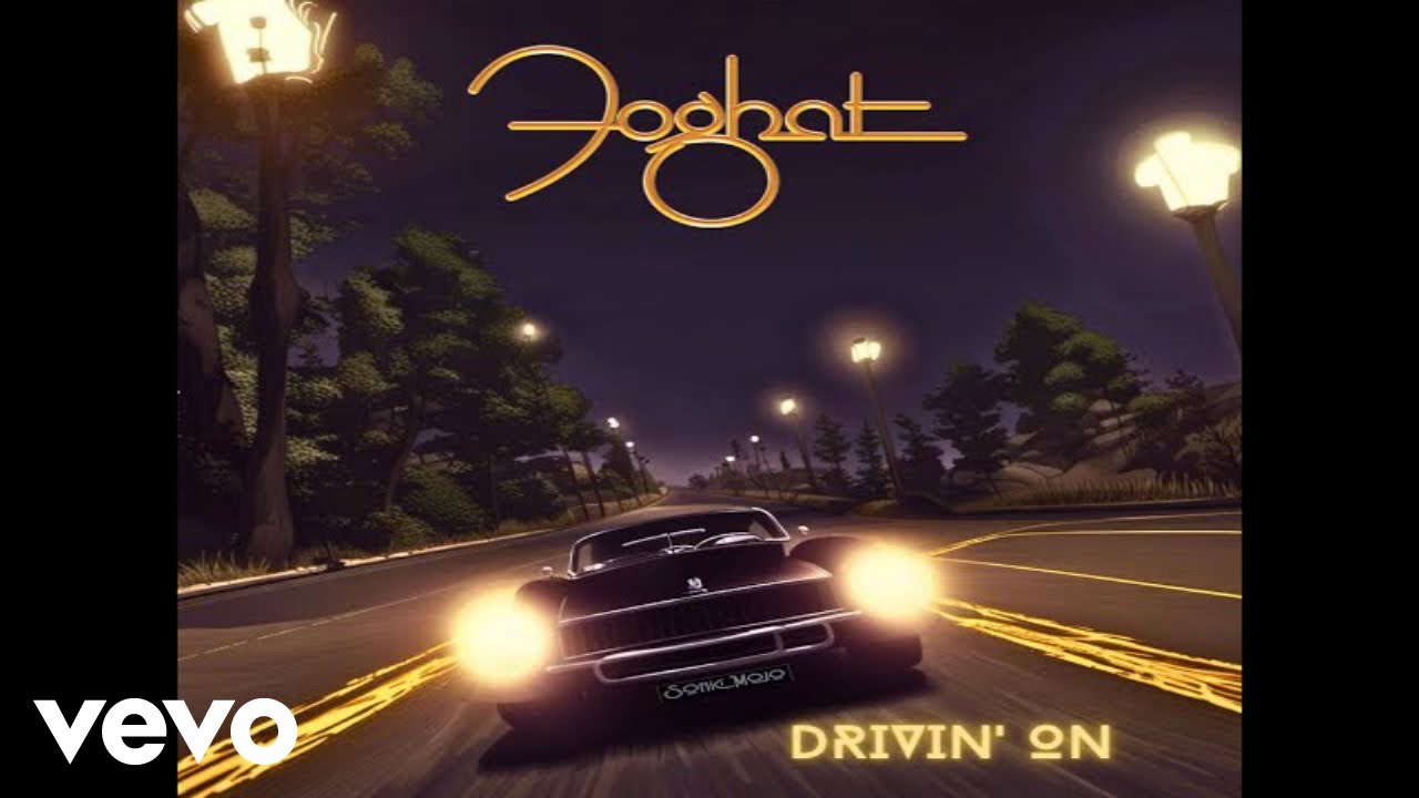 Foghat - Drivin' On Video - Official - YouTube