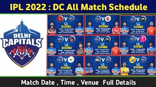 IPL 2022 - DC All 14 Match Full Schedule | Delhi Capitals