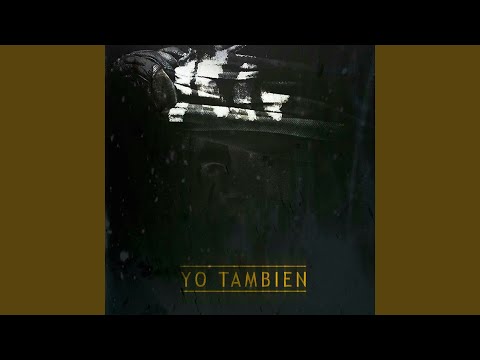 Yo Tambien (feat. Arcangel, Pusho, Bryant Myers, Gotay, Noriel & Anonimus)