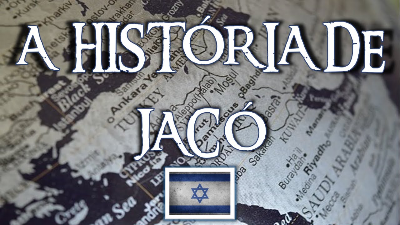 A HISTÓRIA DE JACÓ, o enganador que virou PRÍNCIPE COM DEUS