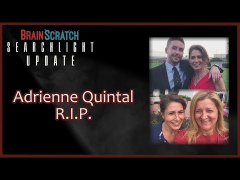 Adrienne Quintal UPDATE on Brainscratch Searchlight January 2019