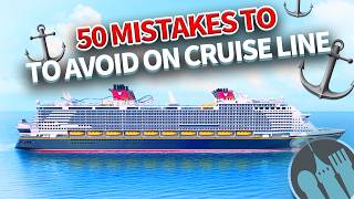 50 Mistakes to AVOID on Disney Cruise Line