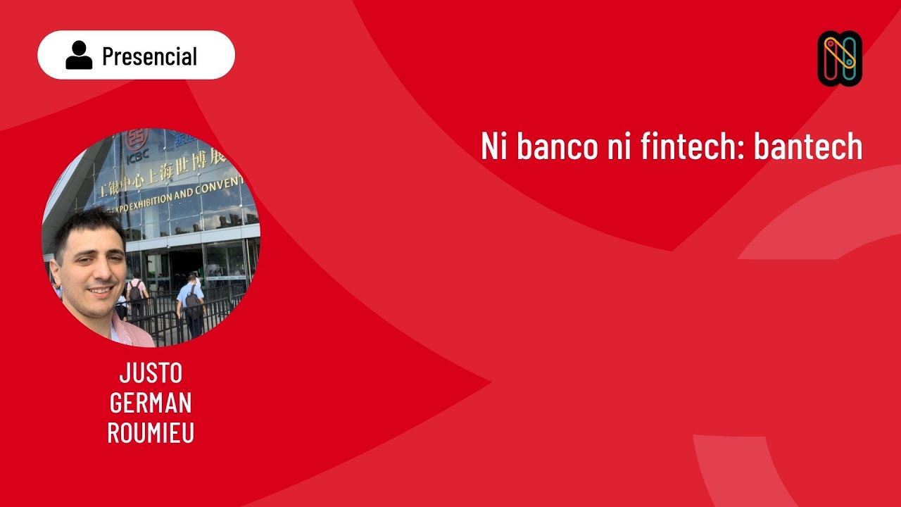 Ni banco ni fintech: bantech