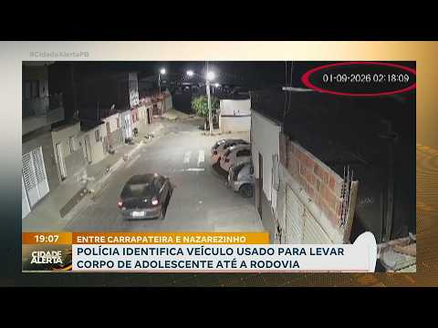Polícia identifica veículo usado para levar corpo de adolescente até a rodovia