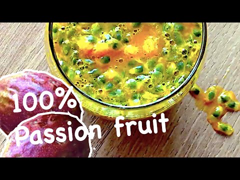 [No machine] How to make 100% passion fruit juice and sorbet | No added water or sugar