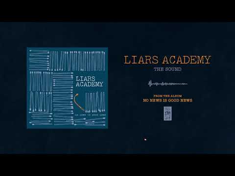 Liars Academy "The Sound"