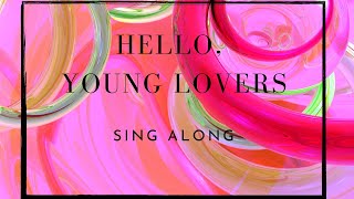 Hello, Young Lovers (The King and I) | Lyrics | Sing Along | Trinity