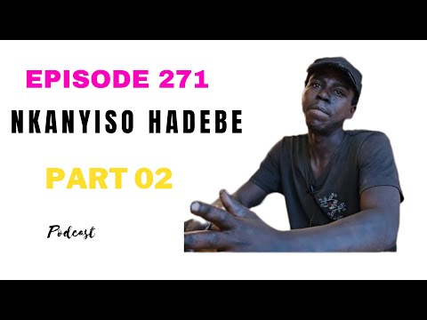 EPISODE 271 / BAMGWAZA INQWABA YAMANXEBA KADEBABAMBA UMUNTU INKUNZI WASHAYISWA IMOTO