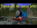 Thomas And The Special Letter