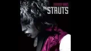 I Just Know - The Struts