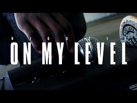Bigg Zik - On My Level [Net Video]