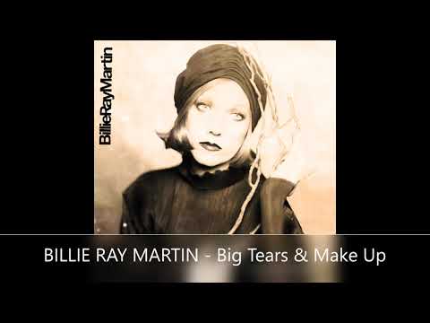 BILLIE RAY MARTIN   Big Tears & Make Up
