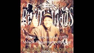 Raimundos - Tá querendo desquitar