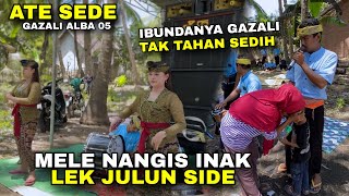 Download lagu IBUNDANYA GAZALI TAK KUASA MENAHAN AIR MATANYA DINYANYIKAN LAGU ATE SEDE GAZALI ALBA 05 mp3 Download lagu IBUNDANYA GAZALI TAK KUASA MENAHAN AIR MATANYA DINYANYIKAN LAGU ATE SEDE GAZALI ALBA 05 mp3