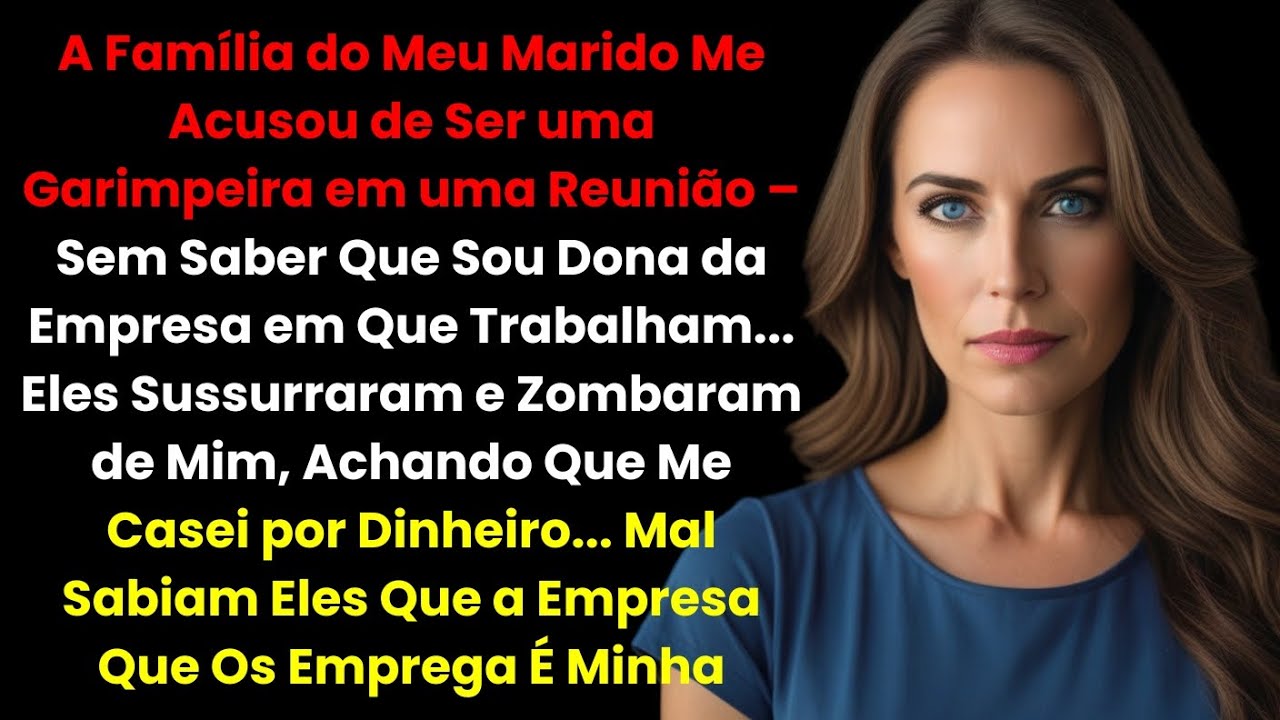 A Família do Meu Marido Me Chamou de Garimpeira – Sem Saber Que Eu Era Dona da Empresa Deles