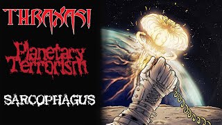 Music video thumbnail preview for Thraxas! - Sarcophagus by Thraxas!