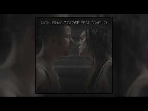 Close - Nick Jonas [feat. Tove Lo] (Audio)