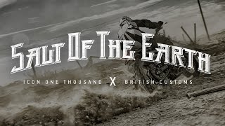 Salt of the Earth || Icon 1000 x British Customs