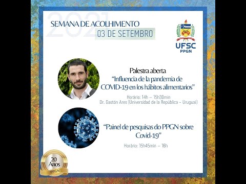 Semana de acolhimento 03/09/21 - Palestra: Influencia da pandemia COVID-19 nos hábitos alimentares