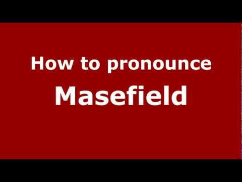 How to pronounce Masefield