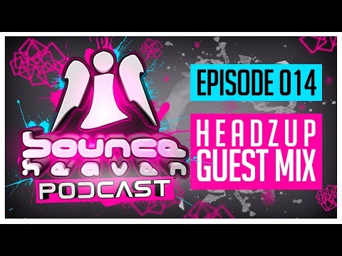 Bounce Heaven Podcast 014 - Andy Whitby & Headzup