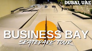 Business Bay Skatepark Tour | Dubai, UAE