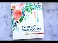 Everyday Watercolor Learn To Paint Watercolor In 30 Days
