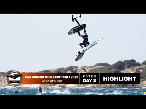 GWA Wingfoil World Cup Tarifa Finals 2022 | Day Three Highlights