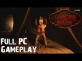 The Main Act Circus Of Pain Full PC Walkthrough Gameplay Ending
