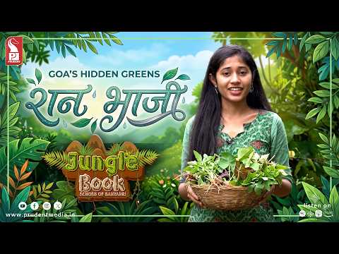 Forest to Plate: Raan Bhaji | Jungle Book | Epi 14 | Prudent | 040826