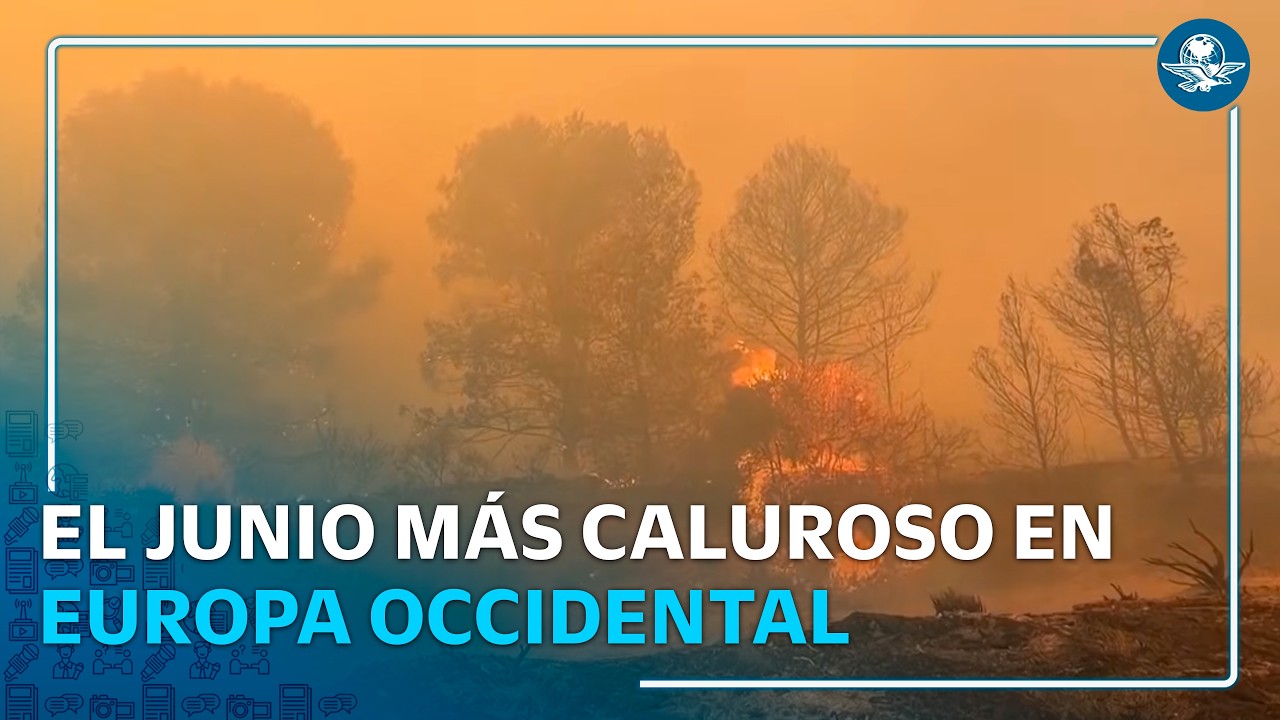 Europa vive el junio más caluroso de su historia; alertan por el cambio climático