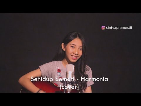 Sehidup Semati - Harmonia Cover by Cintya Pramesti (Female Version)