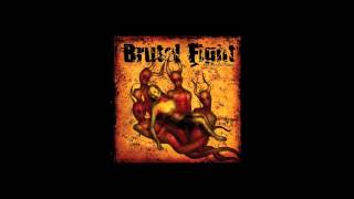 Brutal Fight - Our Merciful Father
