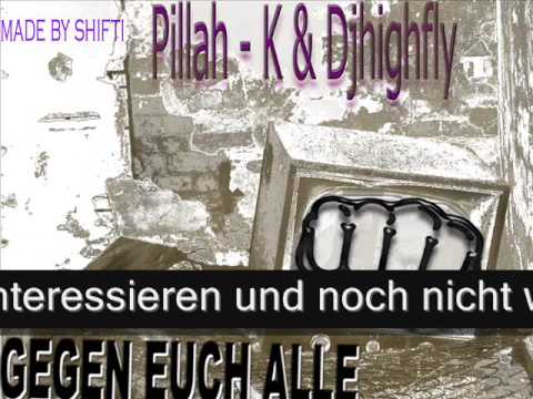 Pillah-K & Dj Highfly - Gegen euch Alle www.britcore.net