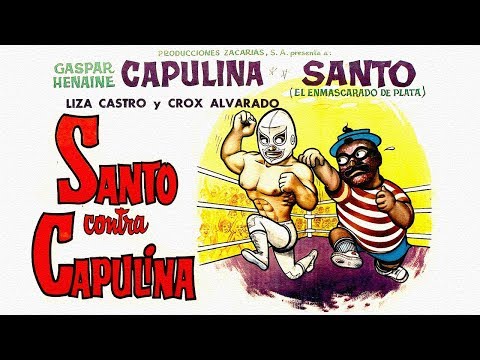 Santo Contra Capulina - Película Completa