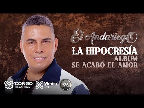 La Hipocresía - El Andariego  (Audio Oficial)