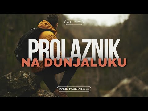 Hadisi koji Nas Podsjećaju na Prolaznost Života – Dobroćudnost i Blagost Poslanika ﷺ