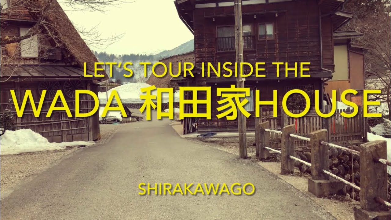 Experience the charm as a traveler exploring the historic Wada House in the enchanting Shirakawago.