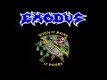 Exodus - When It Rains It Pours (B Tuning +25 Cents)