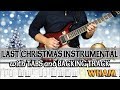 WHAM | LAST CHRISTMAS ROCK GUITAR INSTRUMENTAL | ALVIN DE LEON (2019)