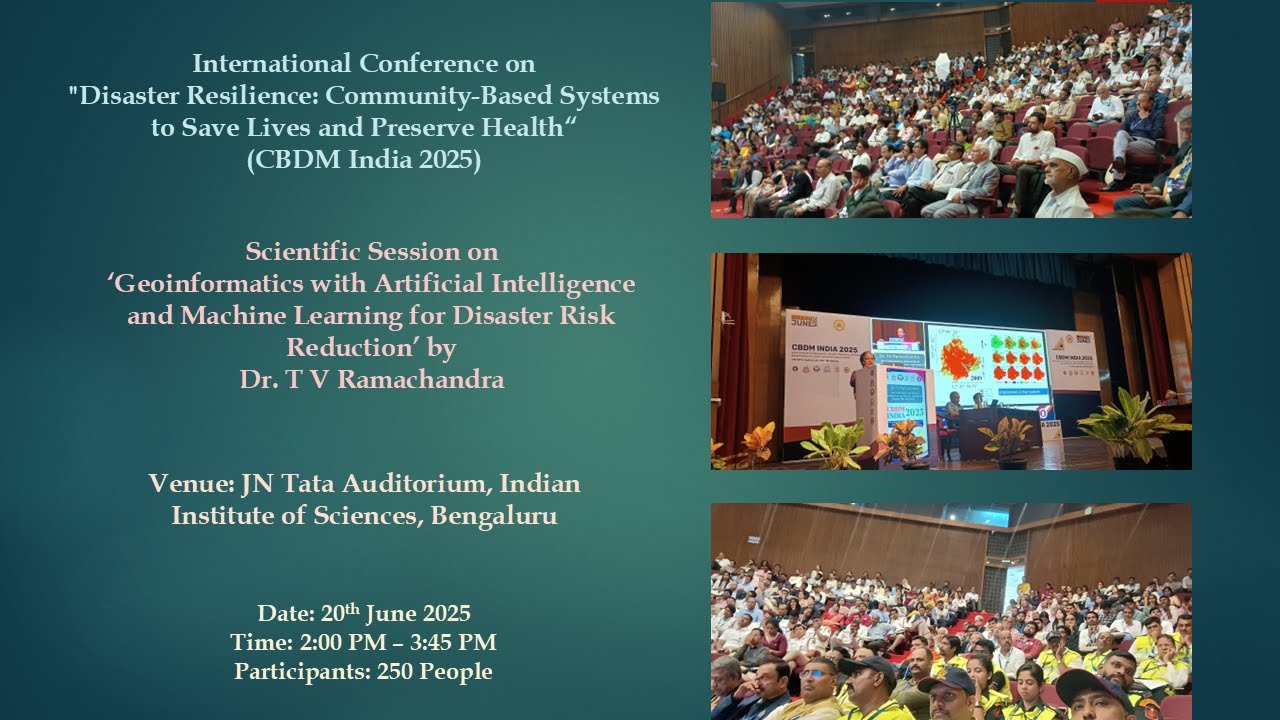 Disaster Resilience: Geoinformatics & AI/ML for Disaster Risk Reduction - TVR (CBDM India 2025)