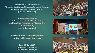 Disaster Resilience: Geoinformatics & AI/ML for Disaster Risk Reduction - TVR (CBDM India 2025)