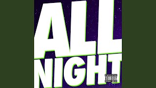 All Night