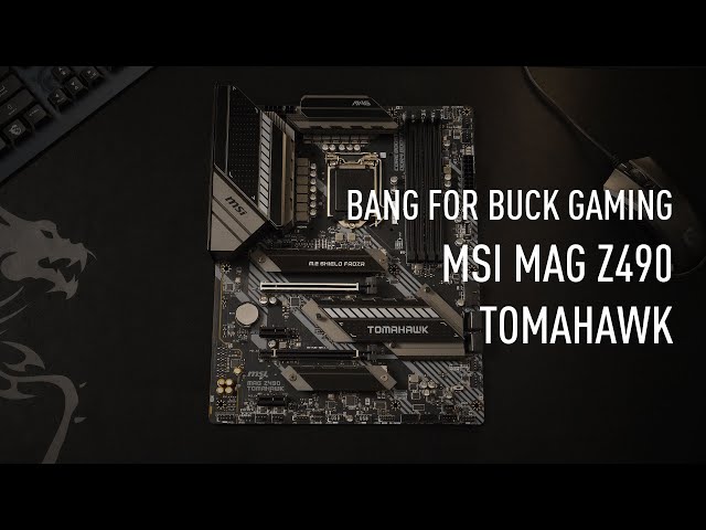Mainboard MSI MAG Z490 TOMAHAWK