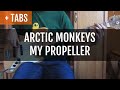 Arctic Monkeys - My Propeller (Bass Cover with ...
