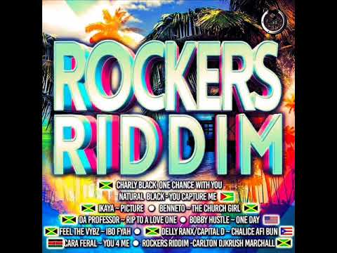 Rockers Riddim Mix (Full) Feat. Natural Black, Charly Black, Ikaya (Krush Proof Muzik) (Sept. 2017)