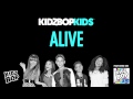 KIDZ BOP Kids - Alive (KIDZ BOP 25)